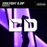 Soultight, Dip