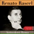 Renato Rascel, Orchestra Gorni Kramer