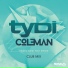 tyDi & Col3man