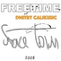 Dmitry Caljkusic feat. Freetime