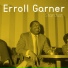 Erroll Garner