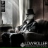 Lowroller