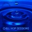 Chill Hop Sessions