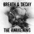 Breath & Decay