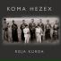 Koma Hezex