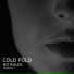 Cold Fold