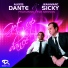 Alexis Dante, J M Sicky feat. Eva Menson