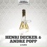 Henri Decker & Andre Popp