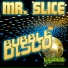 Mr Slice