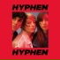 Hyphen Hyphen