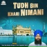 Bhai Harbhajan Singh Ji Tera Jagadhri Wale