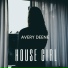 Avery Deene