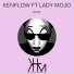 Kenflow feat. Lady Mojo