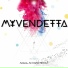 My Vendetta