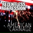 Relentless Aggression