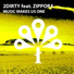 2Dirty feat. Zippora