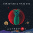 Paradisko, Final Djs