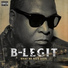 B-Legit x Marty JayR
