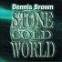 Dennis Brown