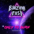 Blazing Rust