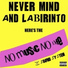 Nevermind & Labirinto