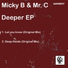 Micky B & Mr C