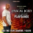 Pascal Jean, Le Groupe Playsance