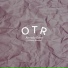 OTR feat. Kelsie Rimmer