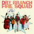 Dry Branch Fire Squad
