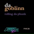 Da GobliNN