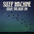 Sleep Machine