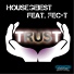 Housegeist feat. Fec-T feat. Fec-T