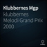 klubbernes Melodi Grand Prix 2000