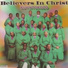 Believers In Christ
