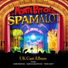 Samuel Holmes, Monty Python's Spamalot UK Cast