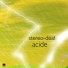 Stereo-deaf
