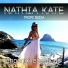 Nathia Kate (Best Of Joyride Music Trance 2017)