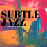 Subtle Jazz