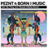 PEZNT feat. Born I