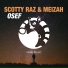 Scotty Raz & Meizah