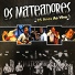 Os Mateadores