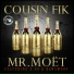 Cousin Fik feat. E-40, Rawsmoov