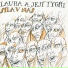 Laura a její tygři