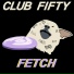 Club Fifty feat. Indrid Bza
