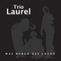 Trio Laurel