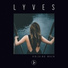 Lyves
