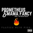 Prometheus & Mama Fancy, The Boot Band