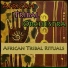 African Tribal Orchestra