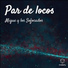 Migue y los Sofocados