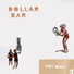 Dollar Bar
